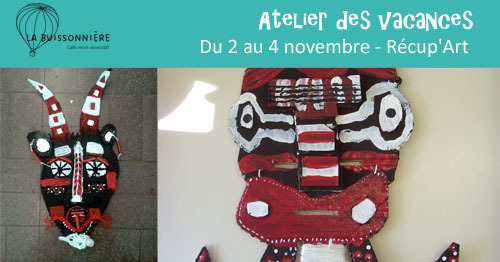 9da86e29b09666bf07aac2e326066e17 mercredi 2 novembre 2022 - Albi - Atelier Récup'Art création de masques africains