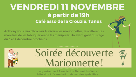 resized d3aece9c0bc0d4e73d02103b1c090fc1 vendredi 11 novembre 2022 - Tanus - Café associatif de la Crouzié - Découverte du monde des marionnettes